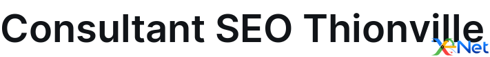 Consultant SEO Thionville
